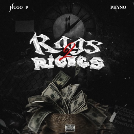 Rags 2 Riches ft. Phyno | Boomplay Music