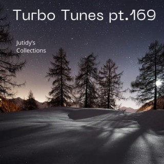 Turbo Tunes pt.169
