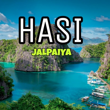 Hasi | Boomplay Music