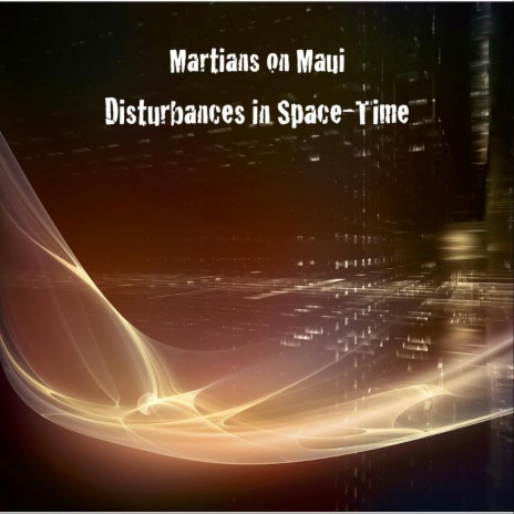 Disturbances in Space-Time, Pt. III | Boomplay Music