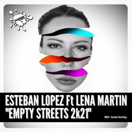 Empty Streets 2k21 (2k21 Mix) ft. Lena Martin