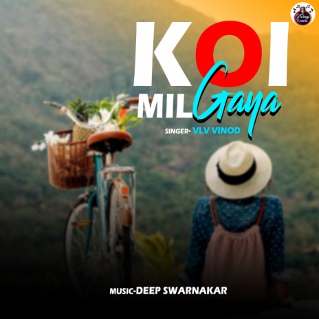 Koi Mil Gaya | Boomplay Music