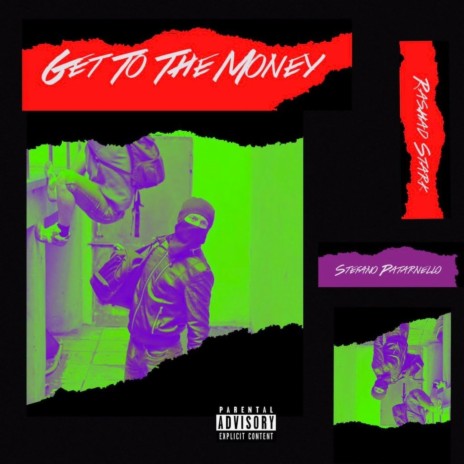 Get to the Money ft. Stefano Patarnello | Boomplay Music