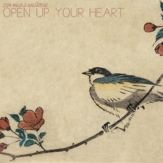 Open Up Your Heart