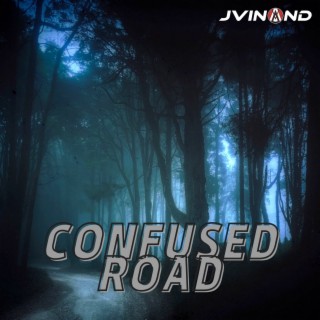 Confused Road