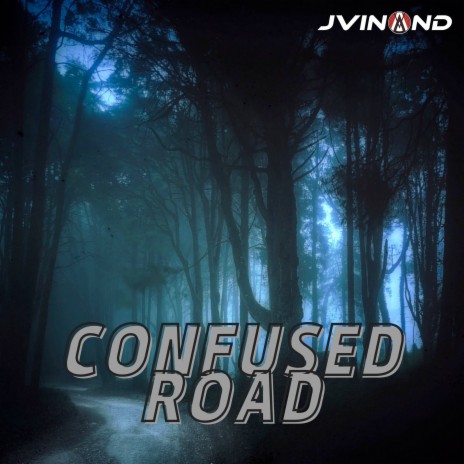 Confused Road | Boomplay Music