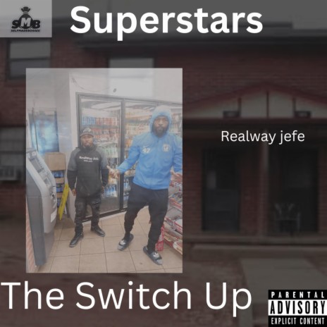 The Switch Up | Boomplay Music