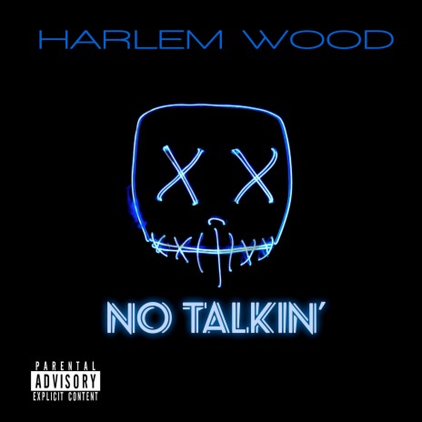 No Talkin | Boomplay Music