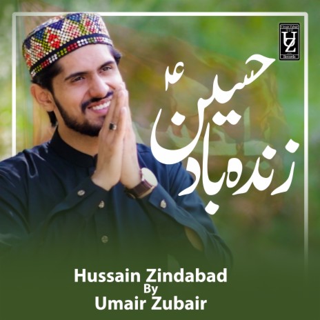 Hussain Zindabad | Boomplay Music