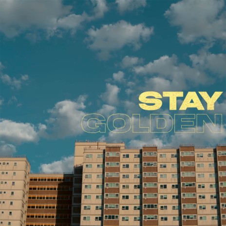 Stay Golden ft. No.Seven | Boomplay Music