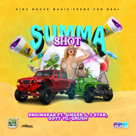 Summa Shot ft. Singer J, Gott Yo, QRush & 3 Star | Boomplay Music