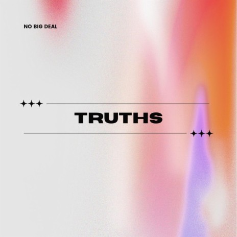 Truths | Boomplay Music