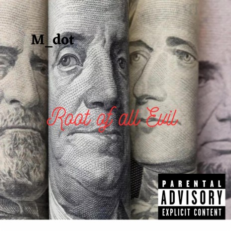 Root of all Evil | Boomplay Music