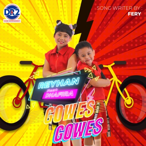 Gowes Gowes (feat. Dhafira) | Boomplay Music