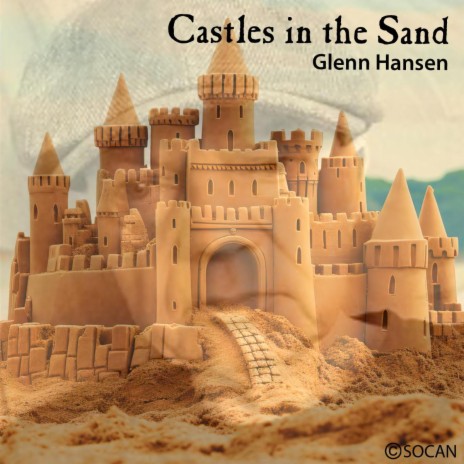 Castles in the Sand | Boomplay Music