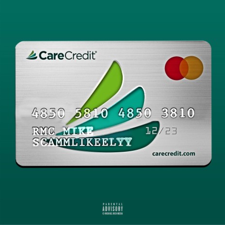 Care Credit ft. RMC Mike