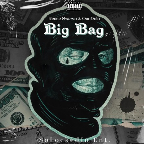 Big Bag ft. OsoDolo | Boomplay Music