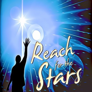Reach For the Stars lyrics | Boomplay Music