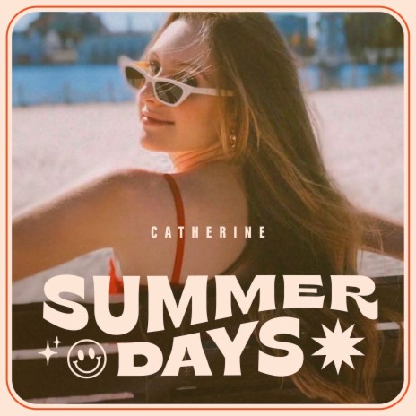 summer days | Boomplay Music