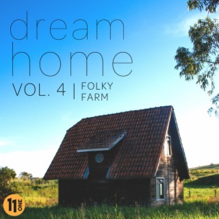 Dream Home vol. 4 - Folky Farm