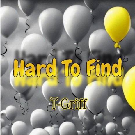 Hard to Find | Boomplay Music