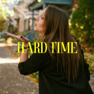 Hard Time