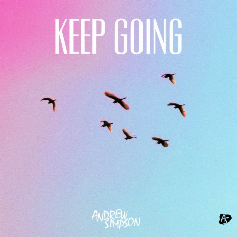 Keep Going | Boomplay Music