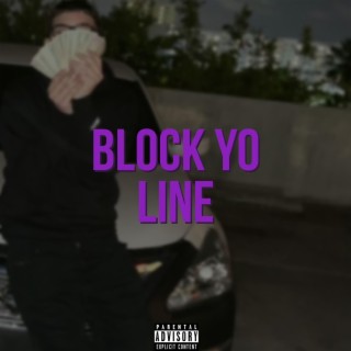 Block Yo Line