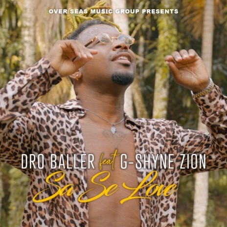 Dro Baller Sa Se Love ft. Gshyne Zion | Boomplay Music