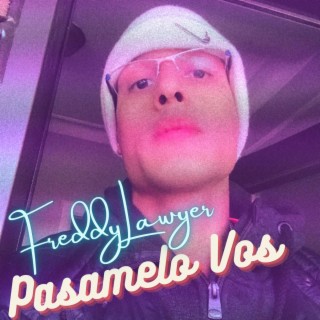 pasamelo vos