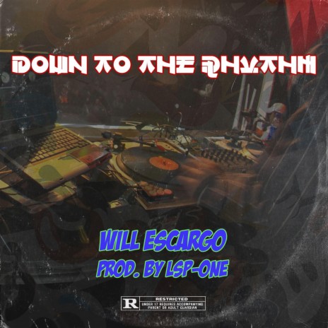 Down to the Rhythm | Boomplay Music