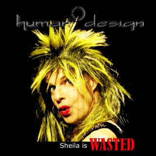 Sheila is wasted lyrics | Boomplay Music