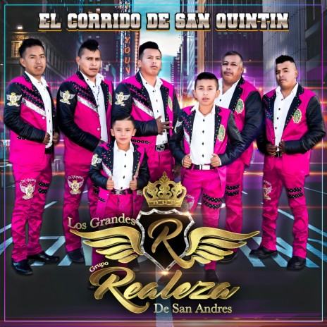 El Corrido de San Quintín | Boomplay Music