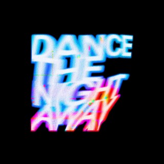 Dance The Night Away