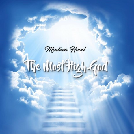The Most High God | Boomplay Music