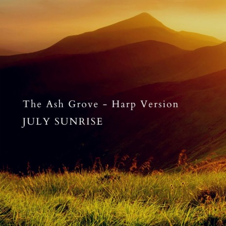The Ash Grove (Harp Version)
