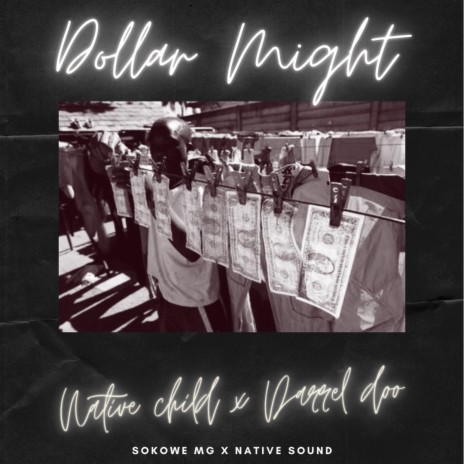 Dollar Might ft. Darrel Doo
