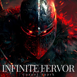 Infinite Fervor