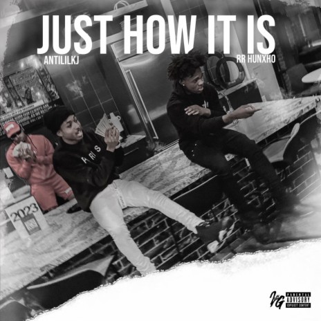 Just How It Is ft. Rr Hunxho | Boomplay Music
