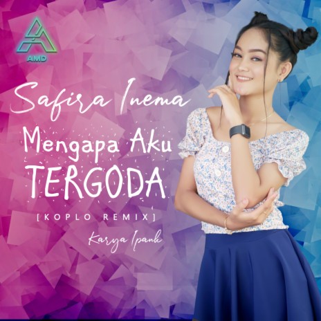 Mengapa Aku Tergoda (Koplo Remix) | Boomplay Music