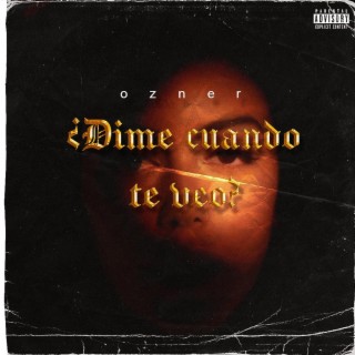 ¿Dime cuando te veo?