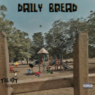 Daily Bread | Boomplay Music