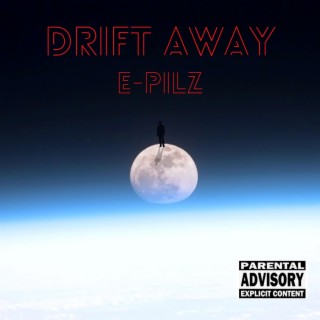 Drift Away