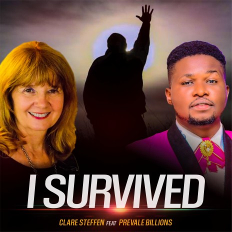 I Survived ft. Prevale Billions | Boomplay Music