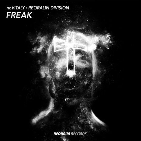 Freak ft. Reoralin Division | Boomplay Music