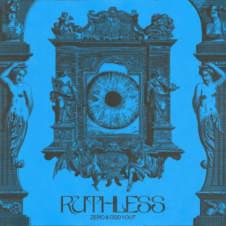 Ruthless ft. Odd 1 Out