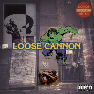 Loose Cannon