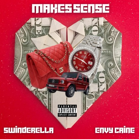 Makes Sense ft. Envy Caine | Boomplay Music