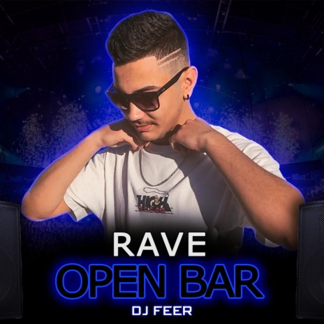Rave Open Bar (feat. MC Dricka & MC Duartt e Jaja) | Boomplay Music