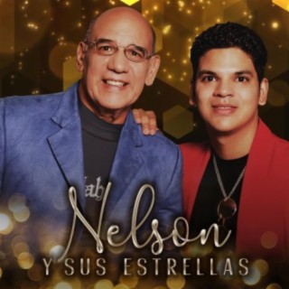 Nelson Y Sus Estrellas, Vol. 1